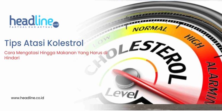 Cara menghilangkan kolesterol di Leher