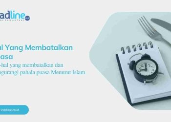 Hal-hal yang membatalkan puasa Menurut Islam