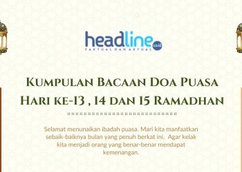 Kumpulan Bacaan Doa Selama Bulan Ramadhan Lengkap