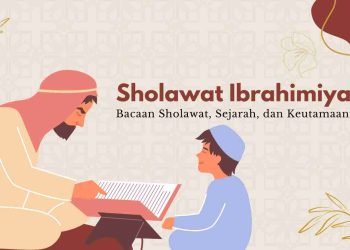 sholawat ibrahimiyah latin dan khasiatnya