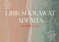 Arti dan Makna Lirik Sholawat Adfaita