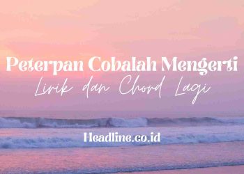 chord gitar peterpan cobalah mengerti