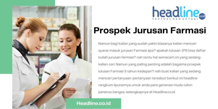 syarat masuk jurusan farmasi Apakah Lulusan IPS bisa daftar