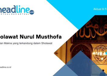 Keutamaan Sholawat Nurul Musthofa