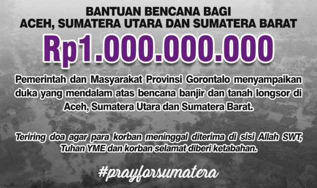 Pemprov Gorontalo Salurkan Bantuan Rp1 Miliar untuk Korban Bencana di Sumatra