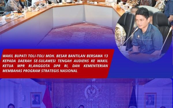 Pemerintah Tolitoli Tingkatkan Komunikasi dengan Pusat untuk Dukung Program Nasional