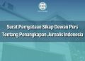 Dewan Pers Minta Pembebasan Jurnalis Indonesia yang Ditahan Israel