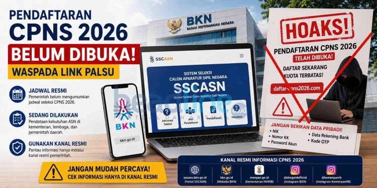 BKN Beri Penjelasan Resmi soal Pendaftaran CPNS 2026 yang Ramai di Media Sosial