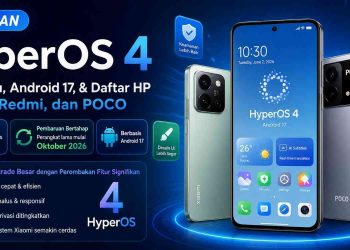 Bocoran HyperOS 4 mulai terungkap. Xiaomi dikabarkan siap merilis pembaruan berbasis Android 17 pada pertengahan 2026 dengan sejumlah fitur baru, peningkatan performa, dan dukungan untuk puluhan perangkat Xiaomi, Redmi, serta POCO.