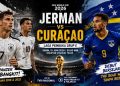 Jadwal dan Prediksi Jerman vs Curacao Piala Dunia 2026