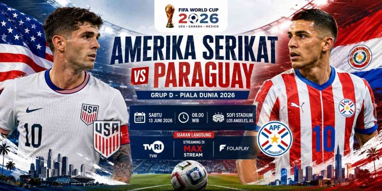Link Live Streaming Amerika Serikat vs Paraguay di Piala Dunia 2026