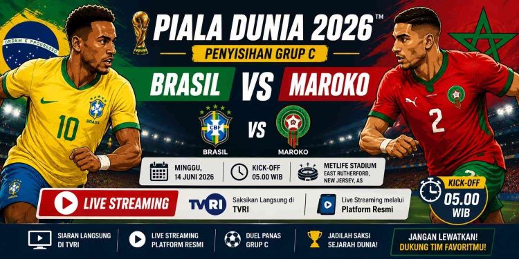 Link Live Streaming Brasil vs Maroko Piala Dunia 2026