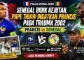 Preview Prancis vs Senegal Prediksi, Line Up, Head to Head, dan Peluang Lolos Grup I Piala Dunia 2026