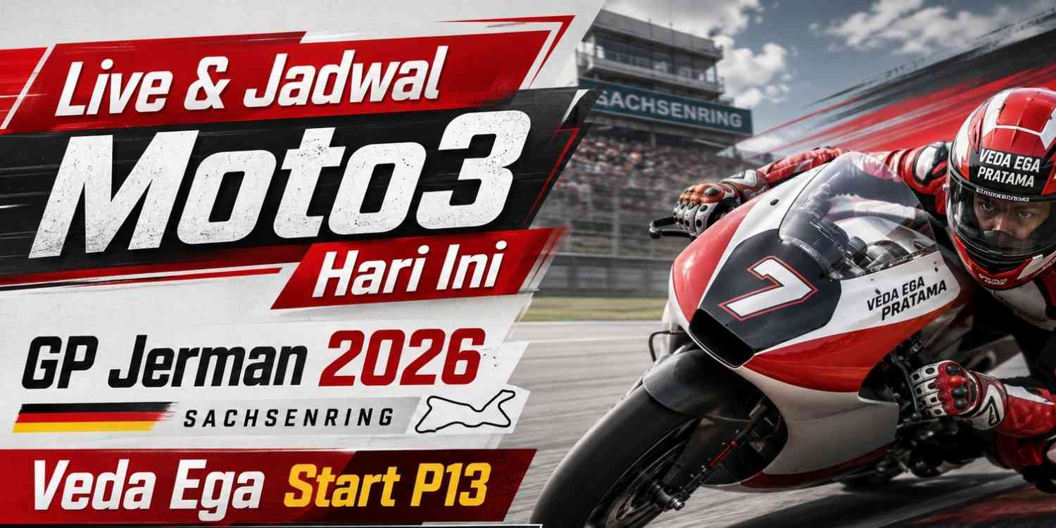 Live dan Jadwal Moto3 Hari Ini Veda Ega Start P13 di GP Jerman 2026