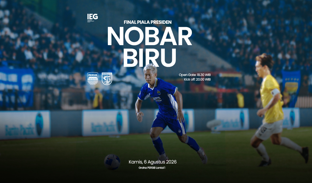 Final Piala Presiden 2026 Ramaikan Nobar Biru Di Graha Persib