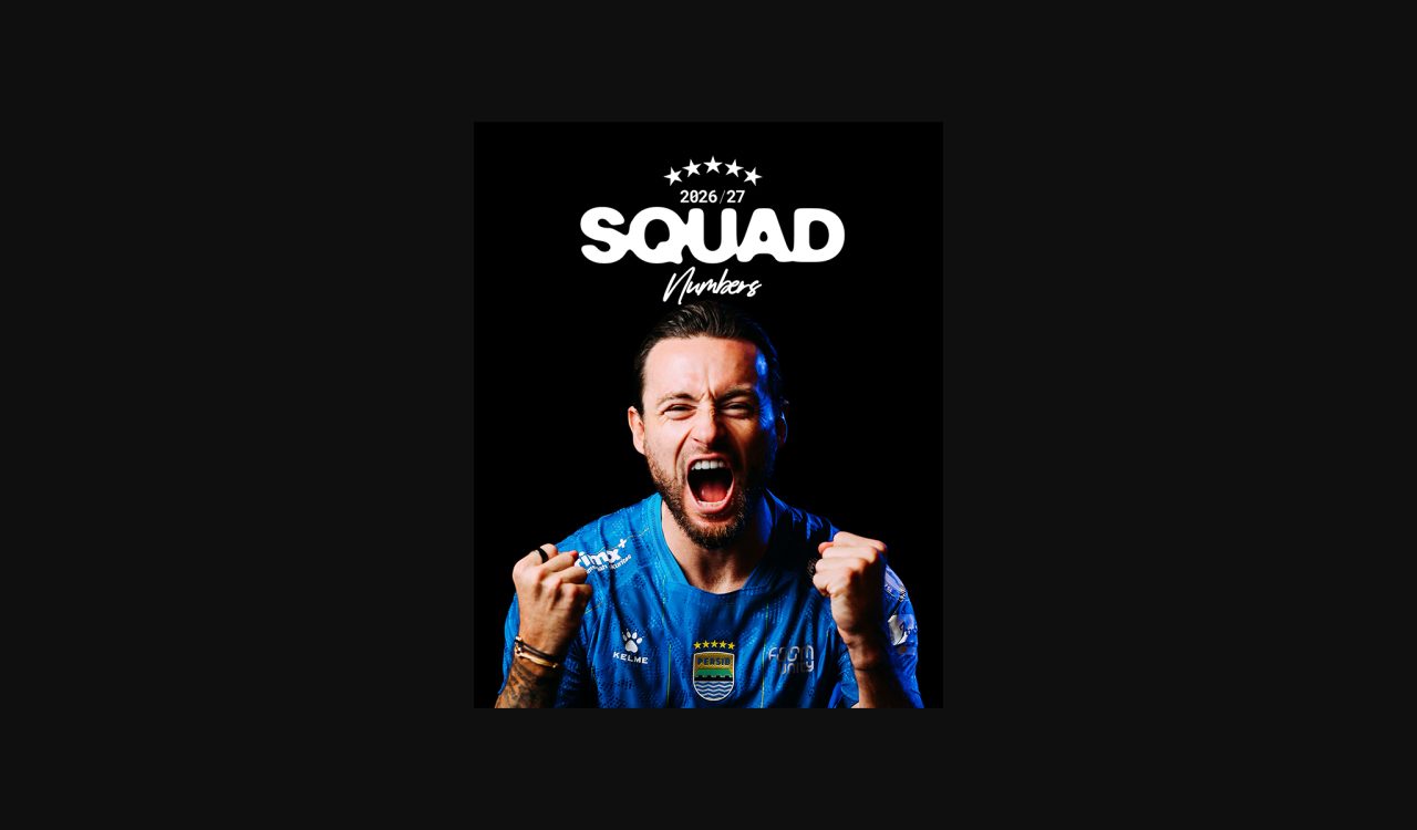 Ini Daftar Skuad Dan Nomor Punggung Pemain Persib 202627