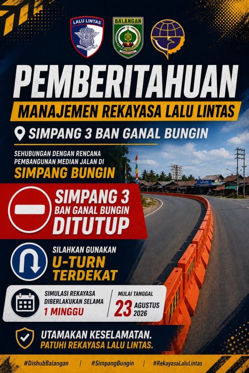 : Dinas Perhubungan Kabupaten Balangan bersama Satlantas Polres Balangan memberitahukan kepada seluruh pengguna jalan bahwa akan dilakukan Manajemen Rekayasa Lalu Lintas di Simpang 3 Ban Ganal Bungin. - Foto: Mc.Balangan.