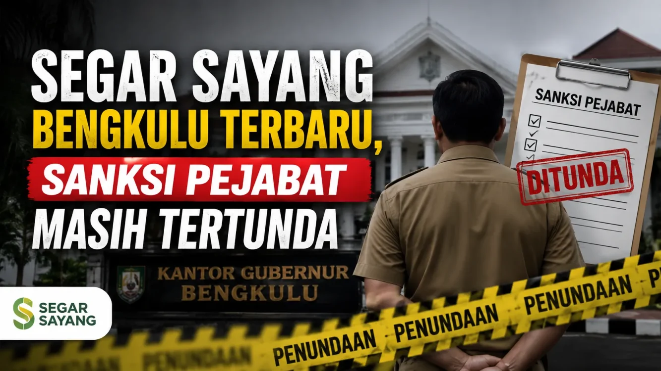 Pemeriksaan Segar Sayang Berlanjut, Keputusan Sanksi Pejabat Masih Menunggu