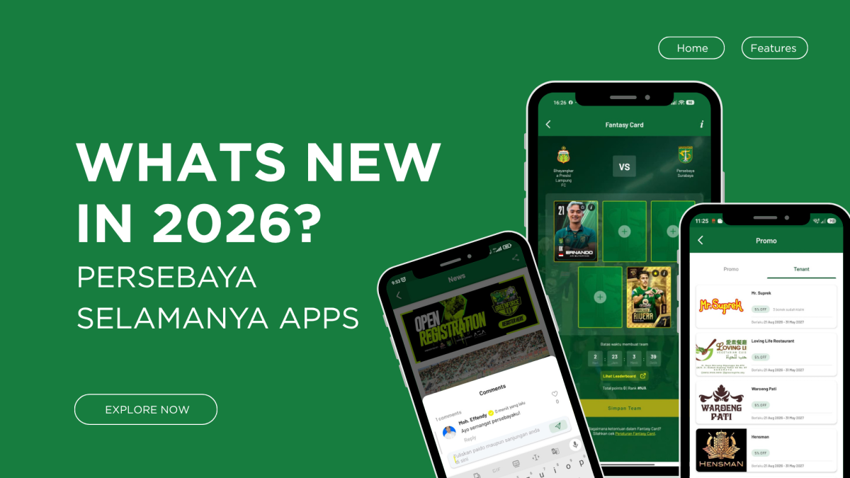 Giveaway Alert! Intip Fitur-Fitur Baru di Aplikasi Persebaya Selamanya!