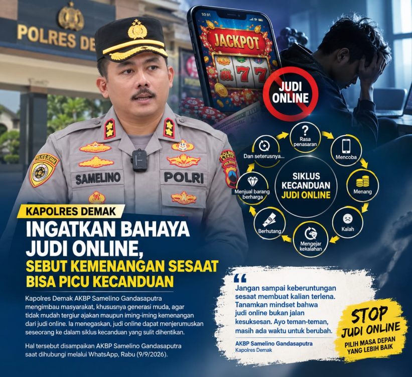 : Kapolres Demak AKBP Arrizal Samelino Gandasaputra mengingatkan, masyarakat, khususnya generasi muda, agar tidak mudah tergiur ajakan maupun iming-iming kemenangan dari judi online (judol). - Foto: Mc.Demak