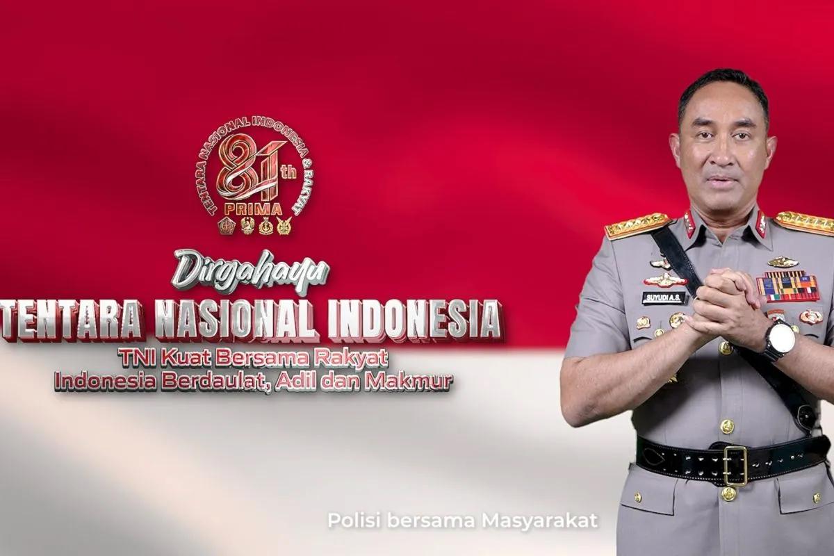 HUT TNI Ke-81, Kapolri Sayudi Tegaskan Sinergi kuat TNI-Polri untuk Indonesia